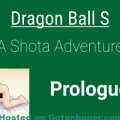 Dragon Ball S - Prologue 2