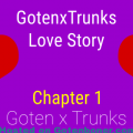 GotenxTrunks Love Story