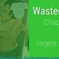 Wasted Wish Chapter 4
